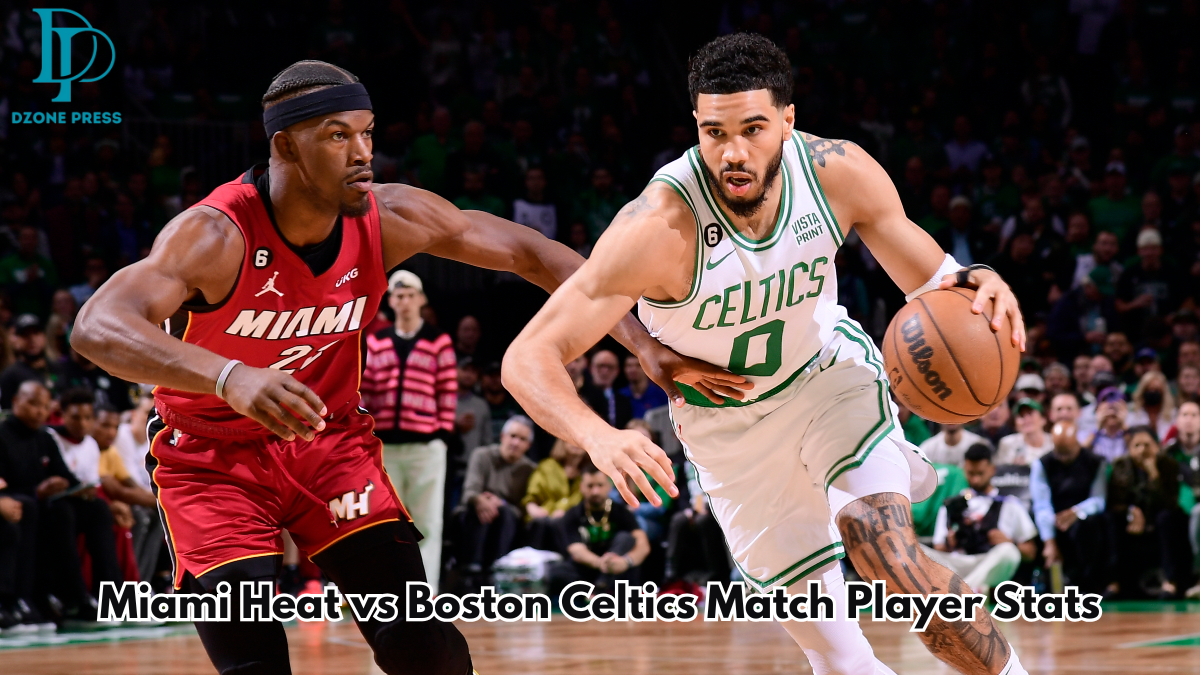 Miami Heat vs Boston Celtics Match Player Stats